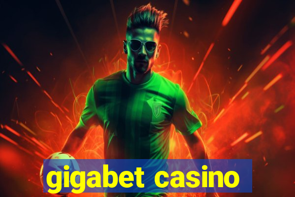 gigabet casino